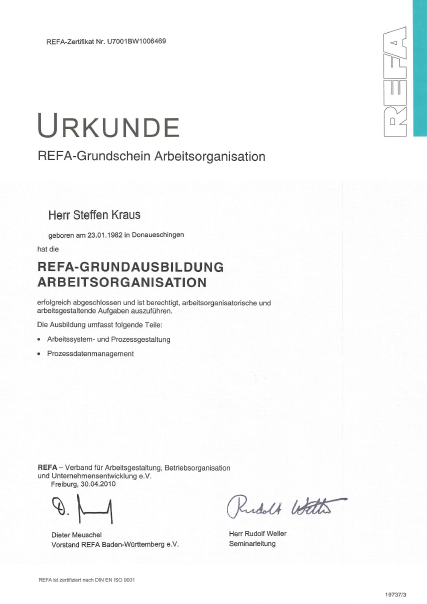 Urkunde: REFA-Grundausbildung Arbeitsorganisation Urkunde: REFA-Grundausbildung Arbeitsorganisation