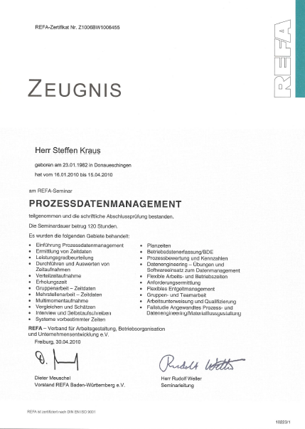 Zeugnis: REFA-Seminar Prozessdatenmanagement Zeugnis: REFA-Seminar Prozessdatenmanagement